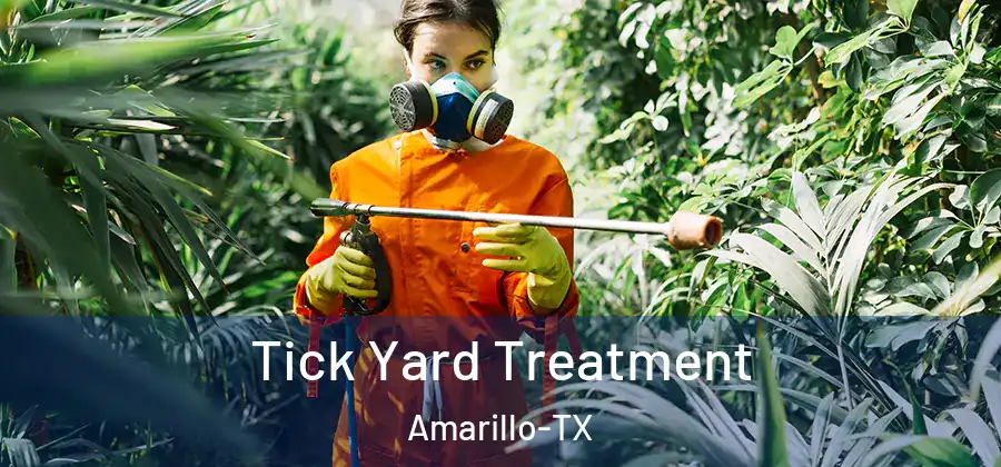 Tick Yard Treatment Amarillo-TX